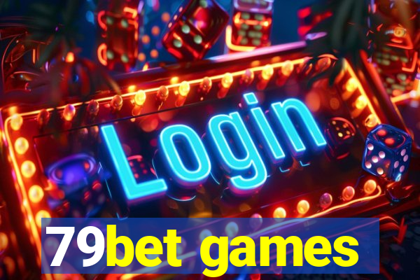 79bet games